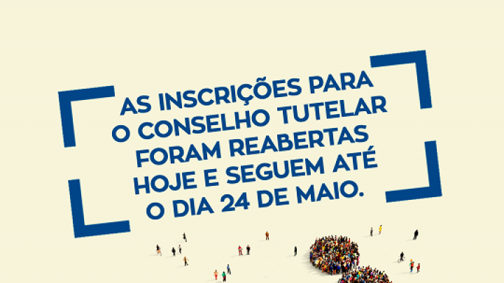 CMDCA prorroga prazo para inscrição para escolha de conselheiros tutelares